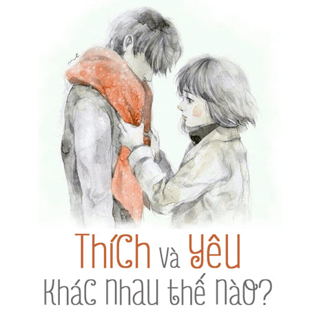 thích yêu thương là ba điều khác nhau