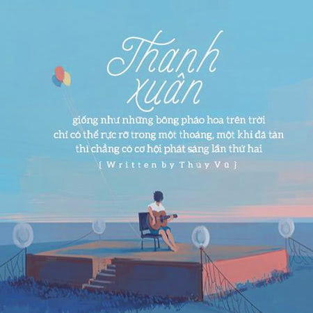 Những câu nói về thanh xuân